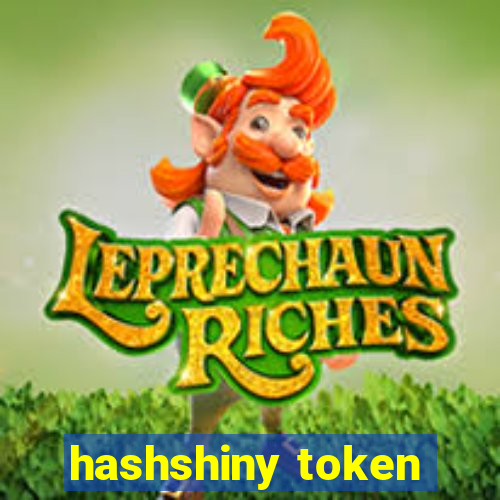 hashshiny token